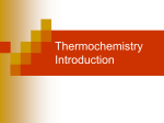 Thermochemistry Intro