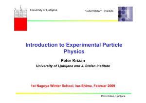 Introduction to Experimental Particle Physics Physics