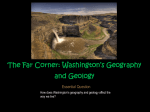 The Far Corner: Washington`s Geography and Geology