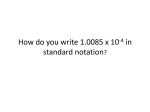 How do you write 1.0085 x 10