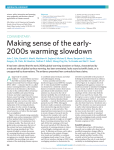 Making sense of the early-2000s warming slowdown