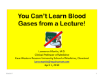 You can`t learn blood gas interpretation from a