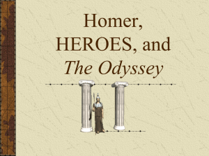 Homer, Heroes, and The Odyssey