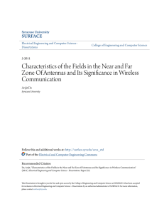 Characteristics of the Fields in the Near and Far Zone Of