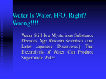Water Is Water, H2O, Right?