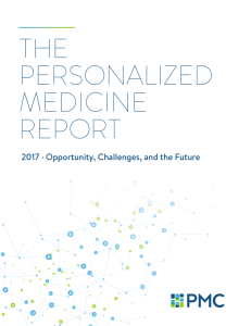 The Personalized Medicine Report - Personalized Medicine Coalition