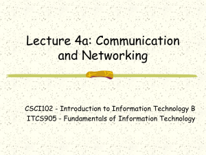 Lecture 4a: Communication and Networking