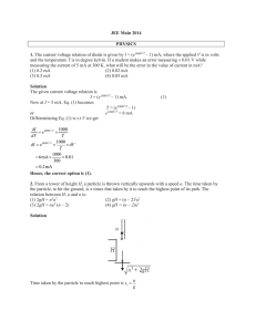 JEE Main 2014 1. The current voltage relation of diode is given by I