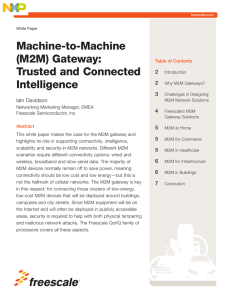 Machine-to-Machine (M2M) Gateway: Trusted and Connected