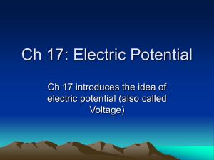 Ch 17: Electric Potential