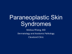 Paraneoplastic Skin Syndromes
