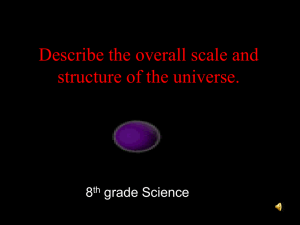 Scale and Structure of the Universe