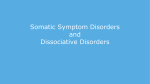 Dissociative disorders - Mr. Hunsaker`s Classes