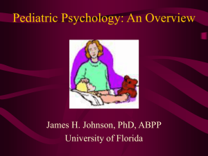 Pediatric Psychology: A Cursory Overview