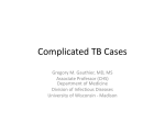 Complicated TB Cases - Mayo Clinic Center for Tuberculosis