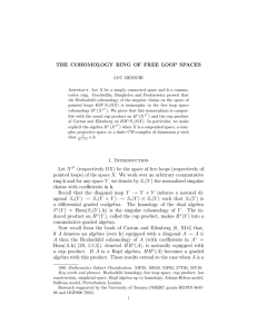 THE COHOMOLOGY RING OF FREE LOOP SPACES 1. Introduction