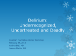 Delirium - The Coleman Palliative Medicine Training Program