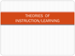 THEORIES OF INSTRUCTION/LEARNING
