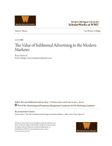 The Value of Subliminal Advertising to the Modern Marketer