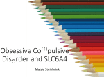 File - Obsessive Compulsive Disorder and SLC6A4