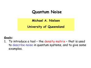 INTRODUCTION TO NOISE AND DENSITY MATRICES. Slides in PPT.