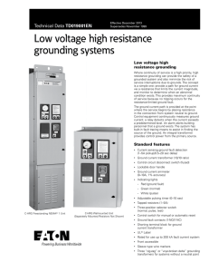Low voltage high resistance grounding systems