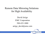 Remote Data Mirroring Solutions