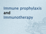 Immunoprophylaxis