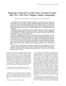 Diagnosis of Internal Carotid Artery Stenosis Greater than 70% with