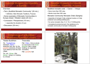 Buddhist Monastic Communities in Europe Buddhist Monastic