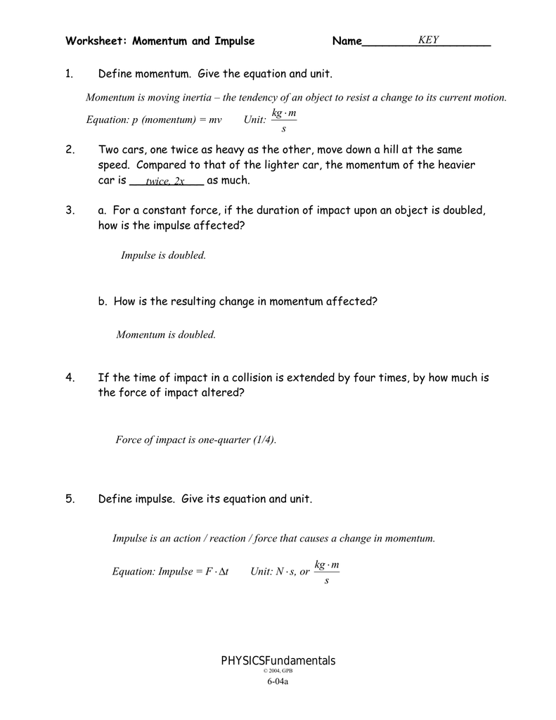 21-21a,21b -Momentum and Impulse Wkst-Key With Momentum And Collisions Worksheet Answers