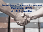 Transatlantic Trade and Investment Partnership (T-TIP)