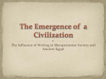 The Emergence of a Civilization