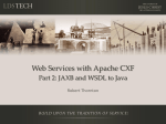 Developing Web Services with Apache CXF and Axis 2