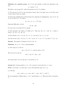 Definition of a quotient group. Let N ¢ G and consider as before the