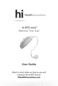 hi BTE mini™ (Behind-The-Ear) User Guide