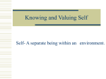 Knowing and Valuing Self