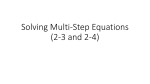 Solving Multi-Step Equations (2-3 and 2-4)
