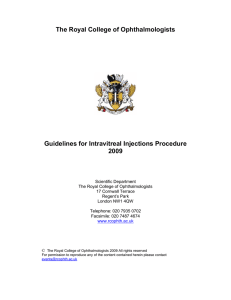 The Royal College of Ophthalmologists Guidelines for Intravitreal