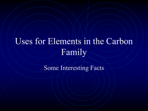 Uses for Elements in the Carbon Family