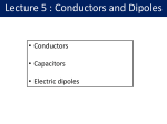 Conductors and Dipoles