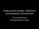Snake venom toxicity Usefulness and limitations of antivenom – Dr
