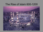 The Rise of Islam 600-1200 - Sonoma Valley High School