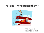 Policies and Resources or What if? - University of California, Santa