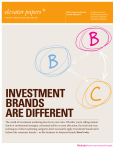 investment brands are different