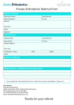 Private Orthodontic Referral Form Thanks for your referral