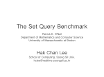 The Set Query Benchmark Patrick E. O`Neil Department of