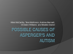 Possible Causes of Asperger`s and Autism