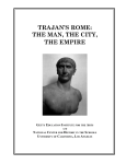 TRAJAN`S ROME: THE MAN, THE CITY, THE EMPIRE