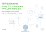 Three powerful analytics use cases for Customer Link